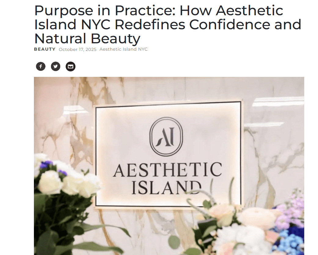 Haute Living - How Aesthetic Island NYC Redefines Confidence and Natural Beauty