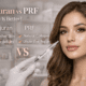 Rejuran vs PRF: Which Is Better? A Complete Brooklyn Guide