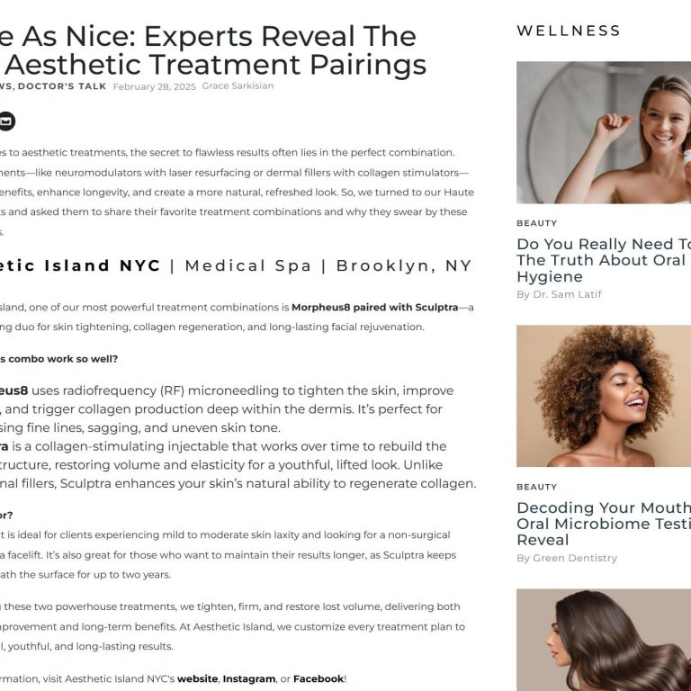 Aesthetic Island Featured on Haute Living - Best Aesthetic Pairings